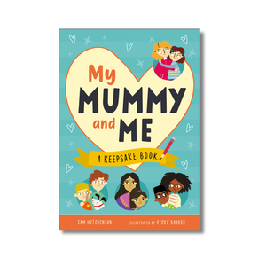 Hardback: My Mummy and Me