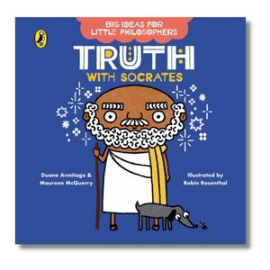 Board Book: Big Ideas for Little Philosophers: Truth with Socrates