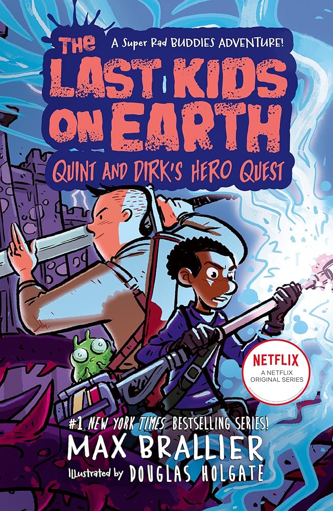 The Last Kids on Earth: Quint and Dirk's Hero Quest cover image