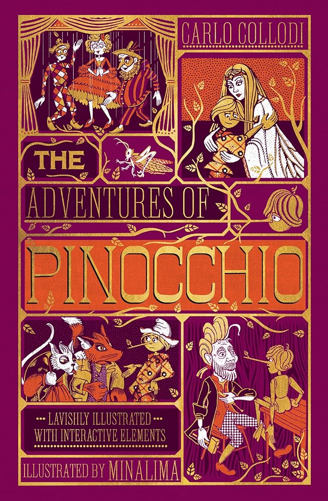 The Adventures of Pinocchio (MinaLima Edition): (Ilustrated with Interactive Elements) cover image