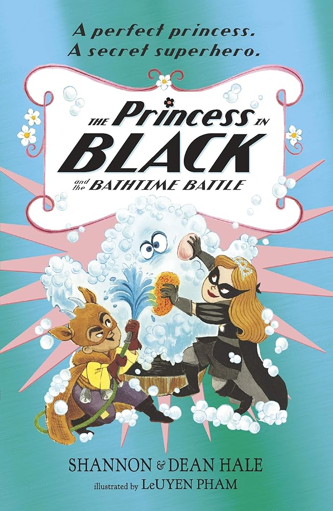 Princess In Black & The Bathtime Battle cover image