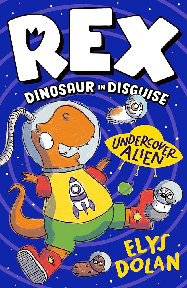 Rex Dinosaur in Disguise: Undercover Alien cover image