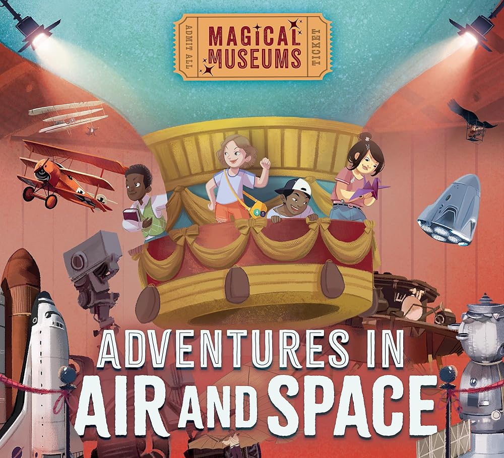 Magical Museums: Adventures in Air and Space cover image