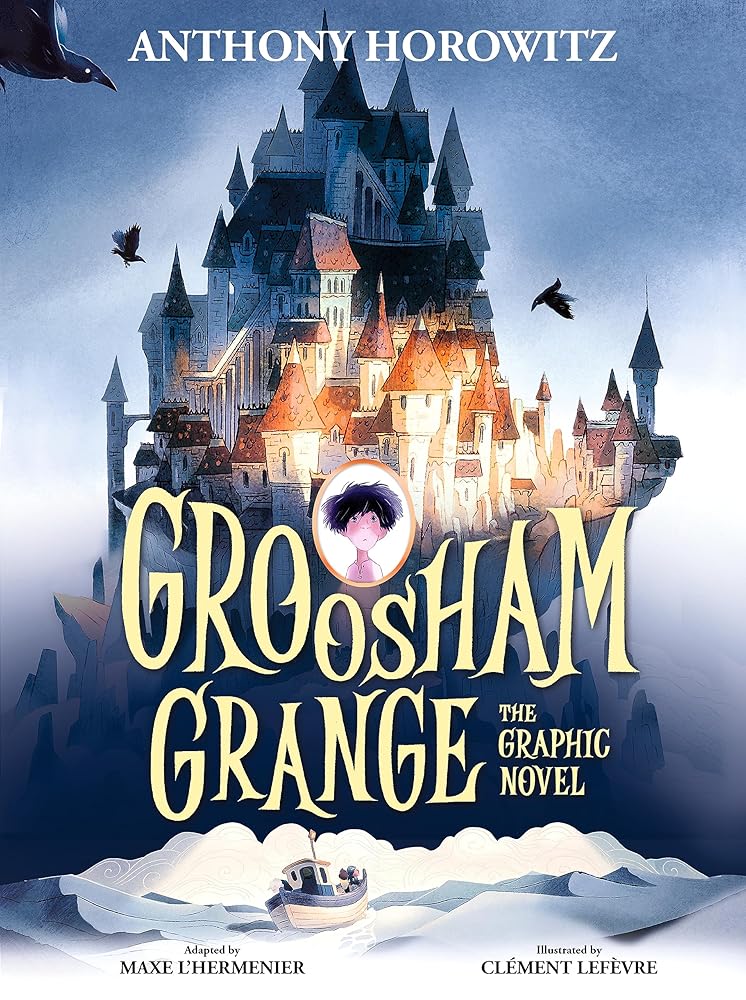 Groosham Grange Graphic Novel cover image