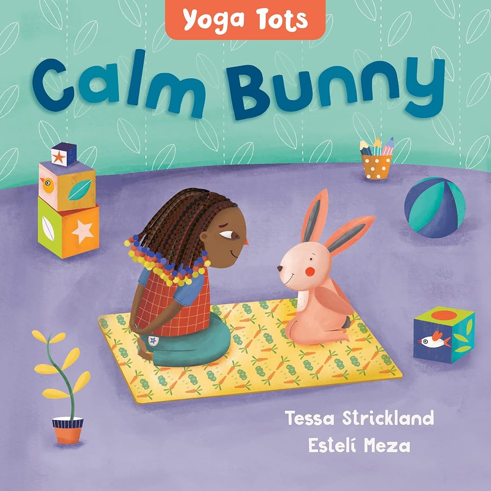 Yoga Tots: Calm Bunny cover image