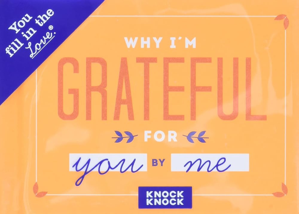 Knock Knock Why I'm Grateful for You Fill in the Love Book Fill-in-the-Blank Gift Journal cover image