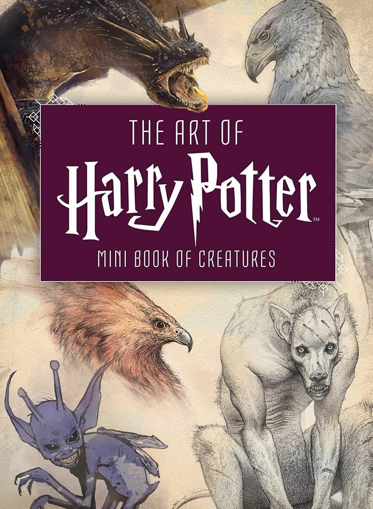 The Art of Harry Potter (Mini Book): Mini Book of Creatures cover image