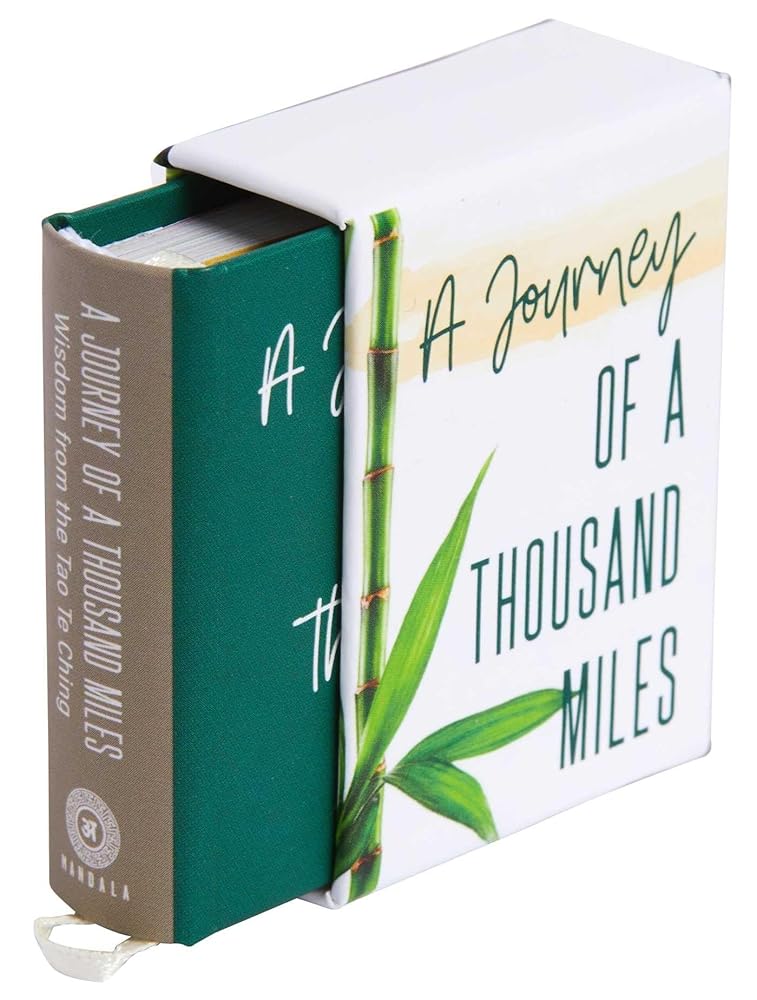 A Journey of a Thousand Miles (Tiny Book): Inspirations from the Tao Te Ching cover image