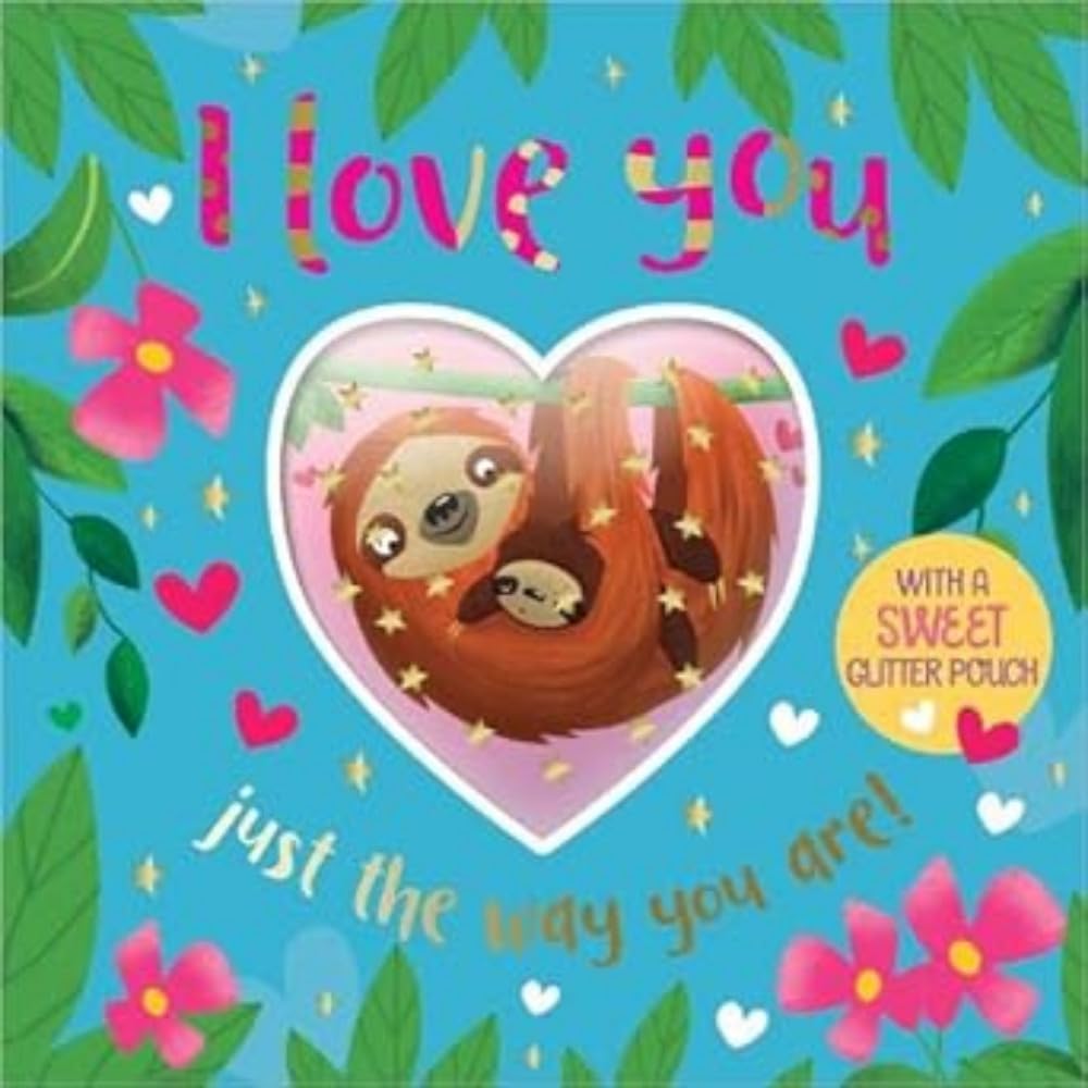 I Love You Just the Way You are cover image