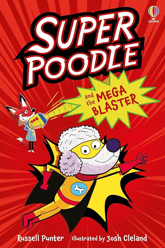 Superpoodle and the Mega Blaster cover image