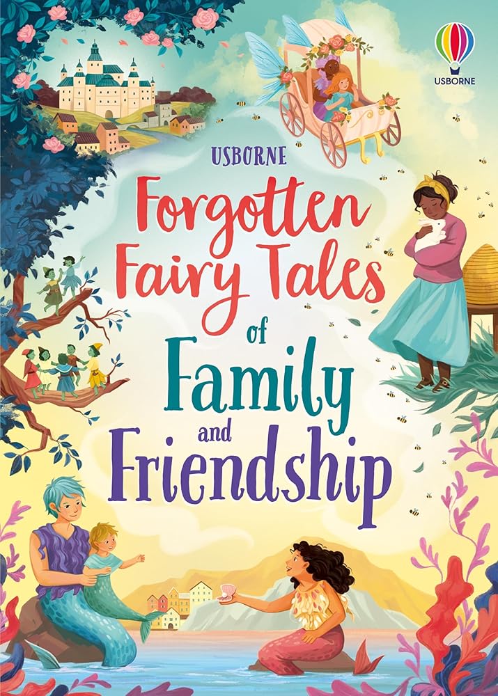 Forgotten Fairy Tales of Family and Friendship cover image