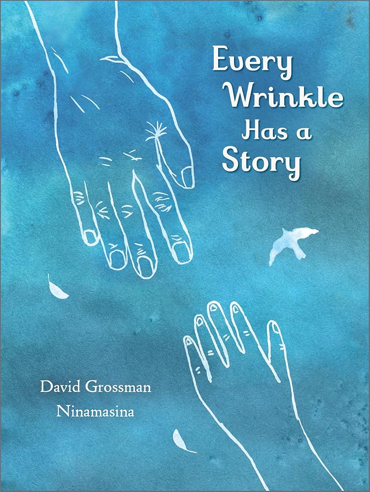 Every Wrinkle has a Story cover image