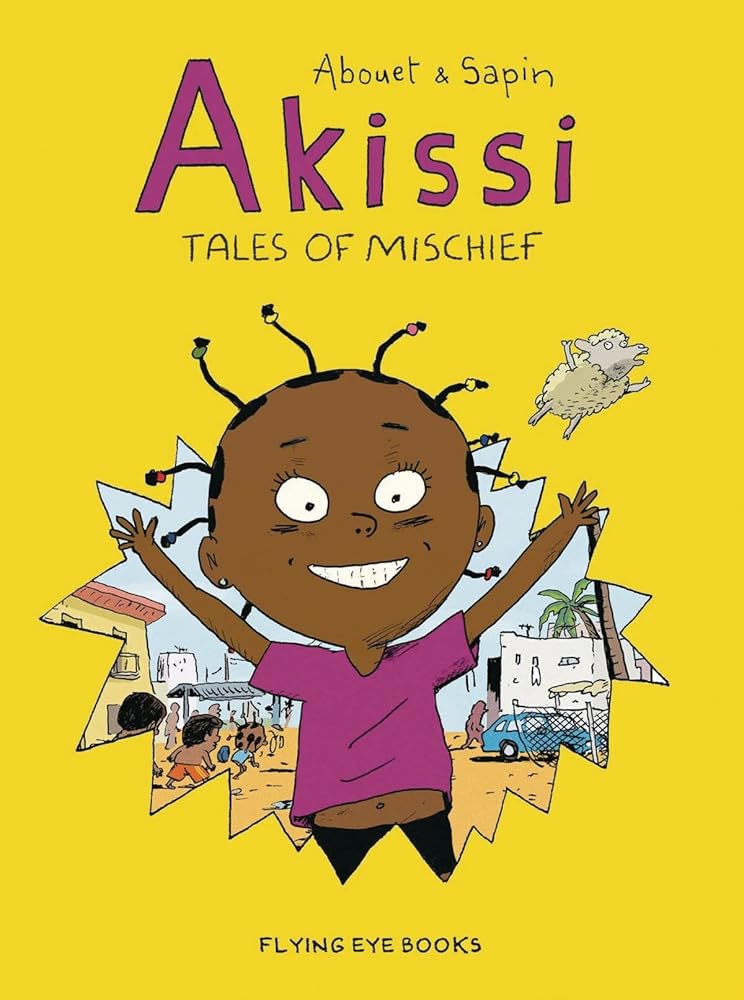 Akissi: Tales of Mischief: Akissi Book 1 cover image