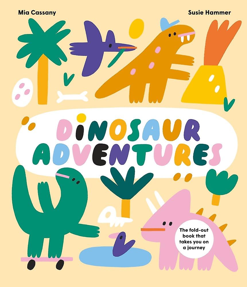Dinosaur Adventures: The fold-out book that takes you on a journey cover image