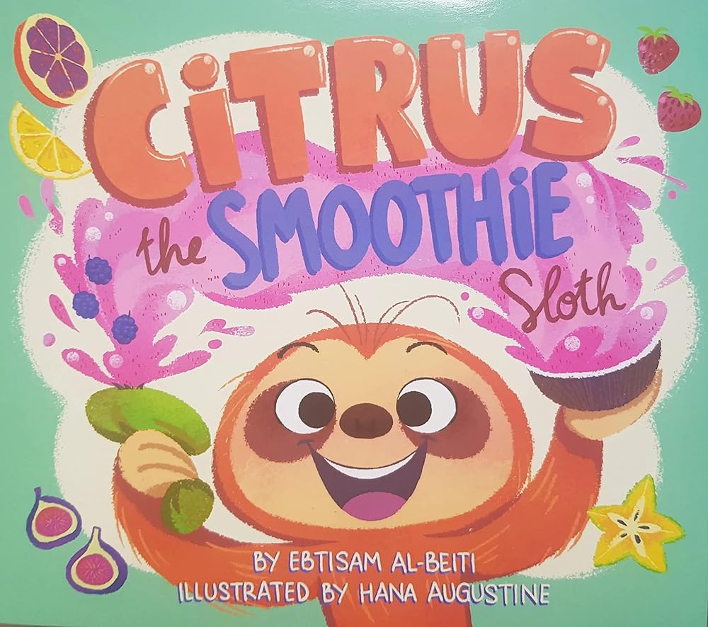 Citrus the Smoothie Sloth cover image