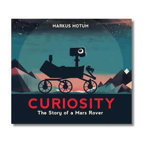 Paperback: Curiosity: The Story of a Mars Rover