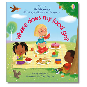Board Book: First Questions and Answers: Where does my food go?