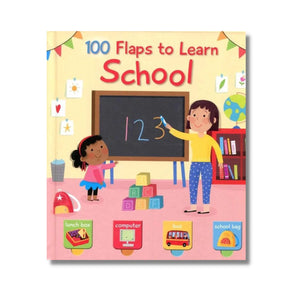 Board Book: 100 Flaps to Learn - School Book