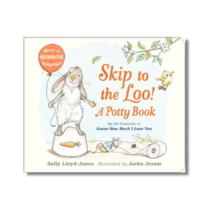 Board Book: Skip to the Loo! A Potty Book