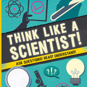 Paperback: Think Like a Scientist!