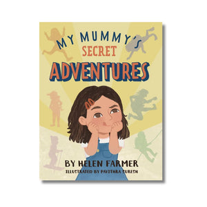 Hardback: My Mummy's Secret Adventure