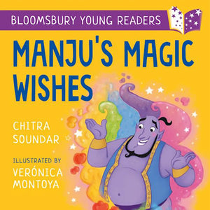 Paperback: Manju's Magic Wishes: A Bloomsbury Young Reader