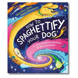 Paperback: How To Spaghettify Your Dog