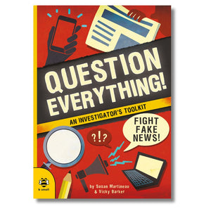 Paperback: Question Everything!