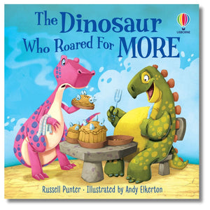 Paperback: The Dinosaur Who Roared For More