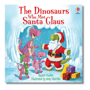 Paperback: The Dinosaurs Who Met Santa Claus