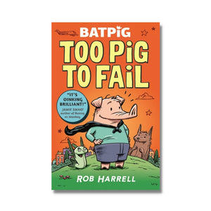 Paperback: Batpig: Too Pig to Fail