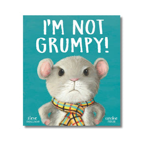 Paperback: I’m Not Grumpy!