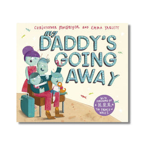 Paperback: My Daddy's Going Away