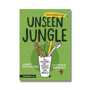 Paperback: Unseen Jungle: The Microbes That Secretly Control Our World