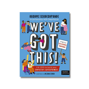 Paperback: We've Got This! Six Steps to Build your Empathy Superpower