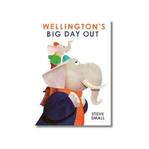 Paperback: Wellington's Big Day Out