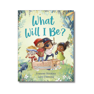 Paperback: What Will I Be?