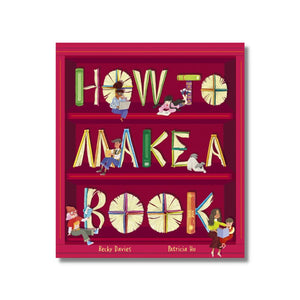 Hardback: How To Make A Book