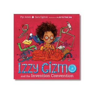 Paperback: Izzy Gizmo and the Invention Convention