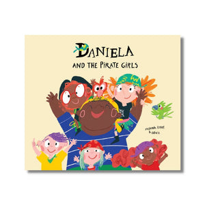 Hardcover: Daniela and the Pirate Girls