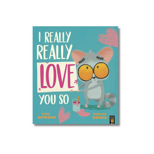 Paperback: I Really, Really Love You So