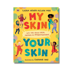 Hardcover: My Skin, Your Skin