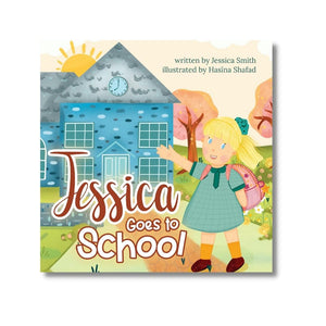 Hardcover: Jessica Goes To School